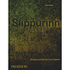 Slippurinn: Recipes and Stories from Iceland - Hardcover