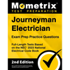 Journeyman Electrician Exam Prep Practice Questions: Full-Length Tests Based on the NEC 2023 National Electrical Code Book [2nd Edition] - Paperback