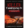 Killer Thanksgiving Pie - Paperback