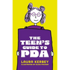 The Teen's Guide to PDA - Paperback