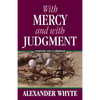 With Mercy and With Judgment - Paperback