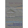 The Seven: Taking a Closer Look at What It Means To Be a Deacon - Hardcover