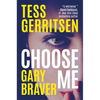 Choose Me - Hardcover