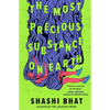 The Most Precious Substance on Earth - Paperback