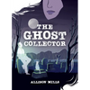 The Ghost Collector - Hardcover
