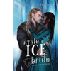 Stolen Ice Bride - Paperback