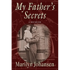 My Father's Secrets: A Memoir - Paperback