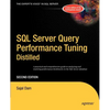 SQL Server Query Performance Tuning Distilled - Paperback