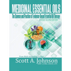 Medicinal Essential Oils (Second Edition): The Science and Practice of Evidence-Based Essential Oil Therapy - Hardcover