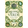 Brujeria Verde - Paperback