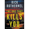 The One That Kills You: A Private Eye Mystery - Paperback