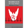 Marriage by the Spirit: Rhythms of Grace - Paperback