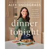 Dinner Tonight: 100 Simple, Healthy Recipes for Every Night of the Week - Hardcover