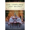 The Templars' Last Secret: A Mystery of the French Countryside - Paperback