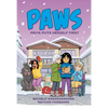 Paws: Priya Puts Herself First: A Graphic Novel - Hardcover