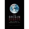 The Origin Debate - Paperback