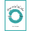 Going with the Flow: Memories From the Feather River to the Pacific Islands and Back - Paperback