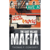 The East Village Mafia - Paperback
