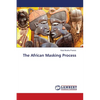 The African Masking Process - Paperback