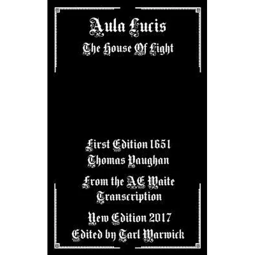 Aula Lucis: The House of Light - Paperback