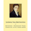 Beethoven: Moonlight Piano Sonata No. 14 in C-sharp minor - Paperback