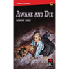 Awake and Die - Paperback