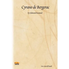 Cyrano de Bergerac: By Edmond Rostand - Paperback