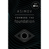 Forward the Foundation - Paperback