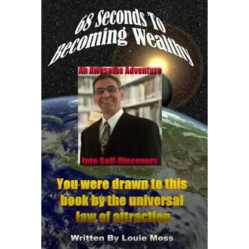 68 Seconds To Becoming Wealthy Second Edition Revised_Paperback - Paperback