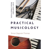 Practical Musicology - Paperback