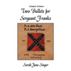 Two Bullets for Sergeant Franks - Paperback