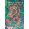 The Golden Chalice of Hunahpú: A Novel of the Spanish Attack on the Maya - Paperback