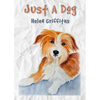Just A Dog - Paperback