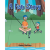 A Fish Story - Paperback