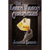 The Karen Wilson Chronicles - Paperback