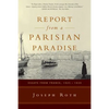 Report from a Parisian Paradise: Essays from France, 1925-1939 - Paperback