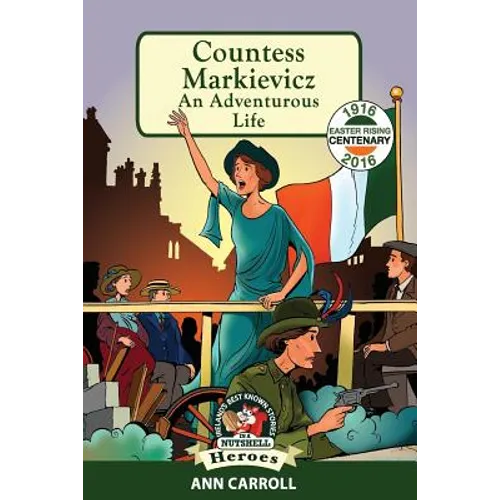Countess Markievicz: An Adventurous Life - Paperback
