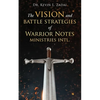 The Vision and Battle Strategies of Warrior Notes Ministries Intl. - Paperback