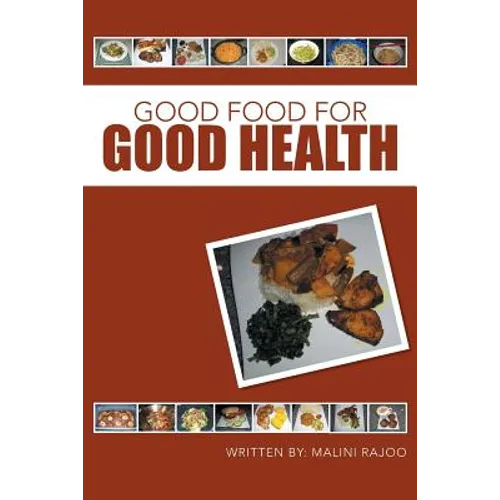 Good Food for Good Health - Paperback