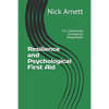 Resilience and Psychological First Aid: For Community Emergency Responders - Paperback