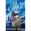 Sea Kissed: A Contemporary MM Little Mermaid Retelling - Paperback