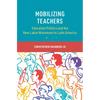 Mobilizing Teachers - Hardcover
