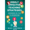 Highly Effective Teaching Strategies: Winning in the Classroom - Paperback