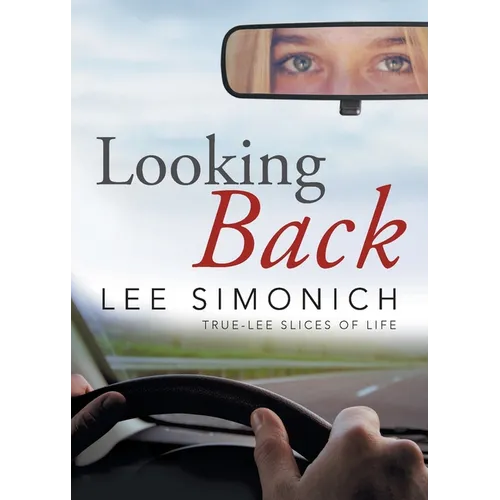 Looking Back: True-Lee Slices of Life - Paperback