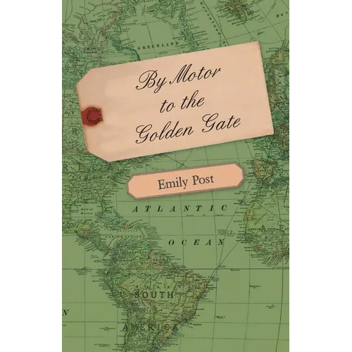 By Motor to the Golden Gate - Paperback