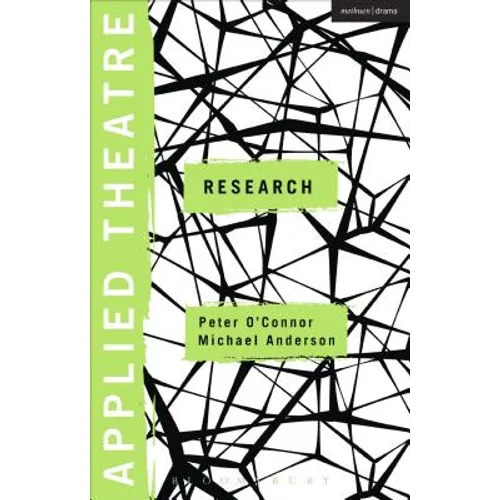 Applied Theatre: Research: Radical Departures - Paperback