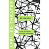Applied Theatre: Research: Radical Departures - Paperback