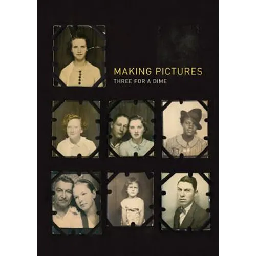 Making Pictures: Three for a Dime - Hardcover