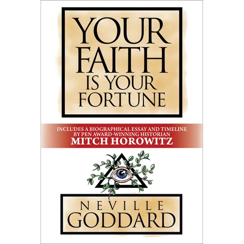 Your Faith Is Your Fortune: Deluxe Edition - Paperback