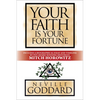 Your Faith Is Your Fortune: Deluxe Edition - Paperback